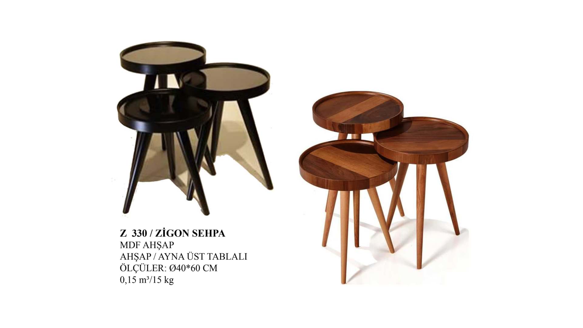 Z 330 ZİGON SEHPA resmi